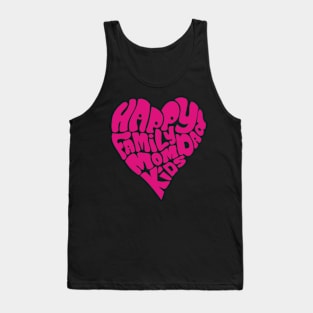 happy family Tank Top